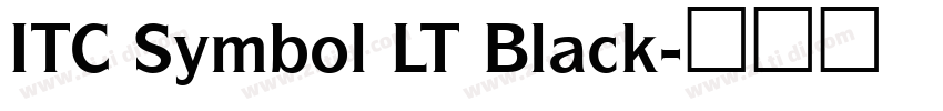 ITC Symbol LT Black字体转换